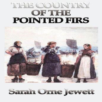 The Country of the Pointed Firs