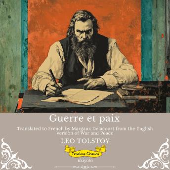 [French] - Guerre et paix | French Version of War and Peace