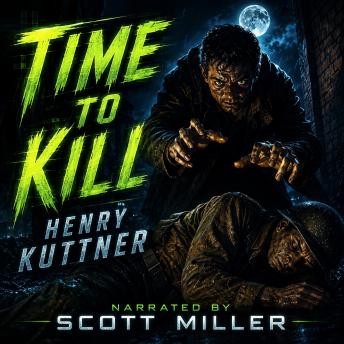 Time to Kill: Murder Echoes Through the Night