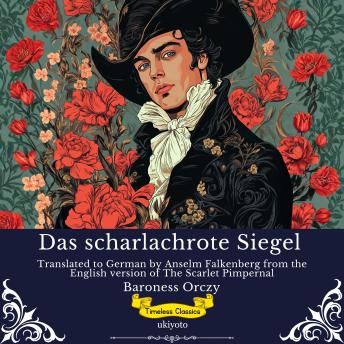 [German] - Das scharlachrote Siegel | German Version of The Scarlet Pimpernel