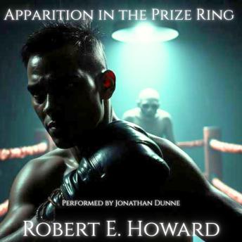 Apparition in the Prize Ring