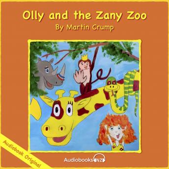 Olly and the Zany Zoo: A Martin Crump Original Audiobook