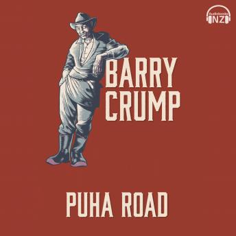 Puha Road: Barry Crump Collected Stories Book 5