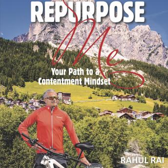 Repurpose me: Your path to a contentment mindset