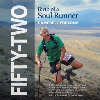 FIFTY-TWO: Birth of a Soul Runner