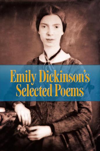 Emily Dickinson's Selected Poems, Audio book by Emily Dickinson