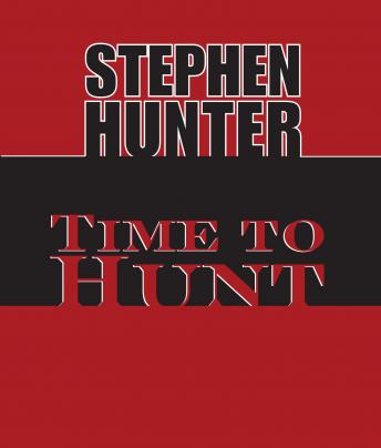Download Time to Hunt by Stephen Hunter