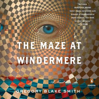 Maze at Windermere: A Novel, GREGORY BLAKE SMITH