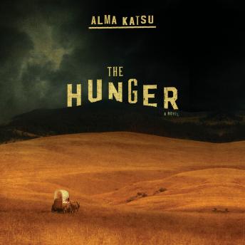 Hunger, Alma Katsu