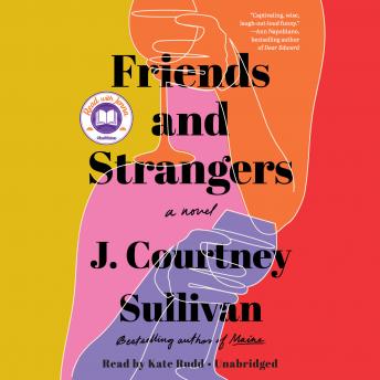 friends and strangers courtney sullivan