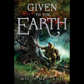 Given To The Earth, Audio book by Mindy McGinnis