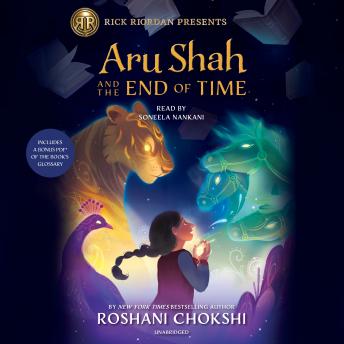 Aru Shah and the End of Time (A Pandava Novel Book 1)