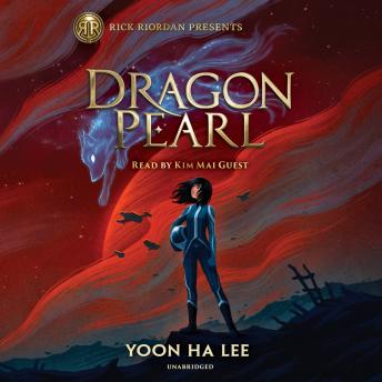 Listen Dragon Pearl By Yoon Ha Lee Audiobook audiobook
