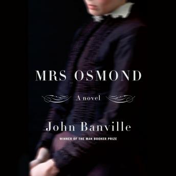 Mrs. Osmond: A novel