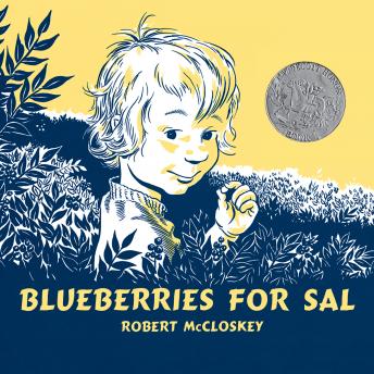 Blueberries for Sal, Robert McCloskey