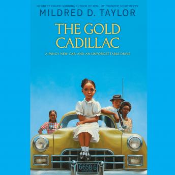 Gold Cadillac, Mildred D. Taylor