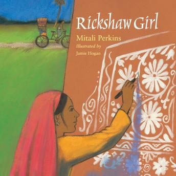 Rickshaw Girl, Mitali Perkins