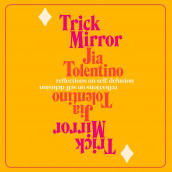 Trick Mirror: Reflections on Self-Delusion sample.