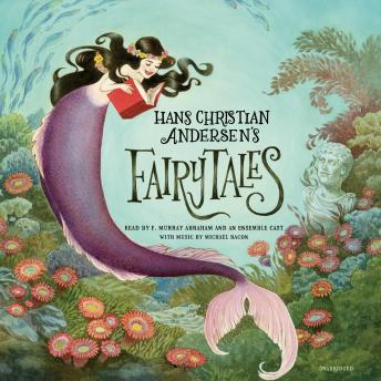 Hans Christian Andersen's Fairy Tales, Audio book by Hans Christian Andersen