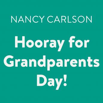 Hooray for Grandparents Day!