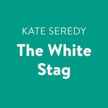 White Stag, Kate Seredy