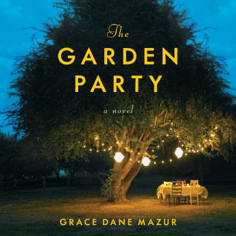 The Garden Party: A Novel