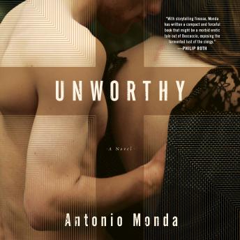 Unworthy: A Novel