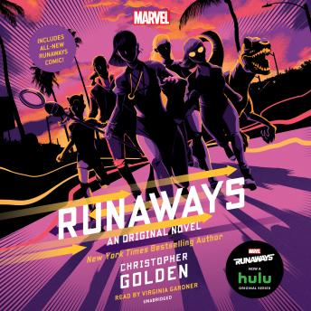 Runaways: An Original Novel, Christopher Golden