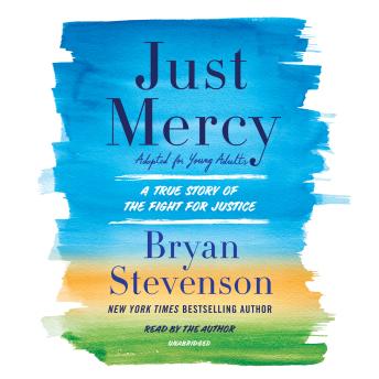 Just Mercy (Movie Tie-In Edition, Adapted for Young Adults): A True Story of the Fight for Justice sample.