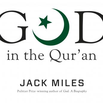 Download God in the Qur'an by Jack Miles