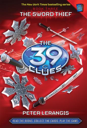 The 39 Clues Book Three: The Sword Thief