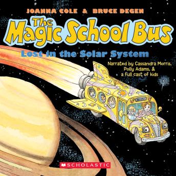 Magic School Bus: Lost in the Solar System, Joanna Cole