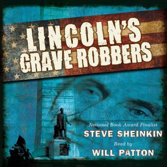 Lincoln's Grave Robbers (Scholastic Focus) sample.