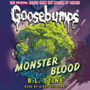 Listen Classic Goosebumps: Monster Blood By R.L. Stine Audiobook audiobook