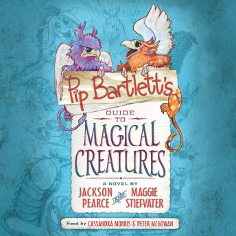 Pip Bartlett's Guide to Magical Creatures (Pip Bartlett #1) sample.