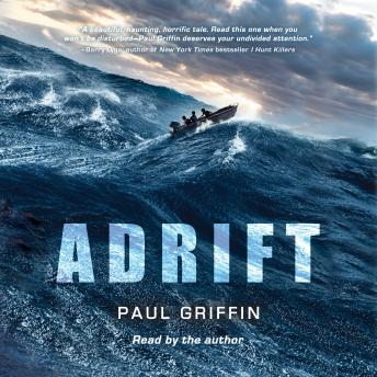 Listen Adrift By Paul Griffin Audiobook audiobook