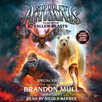 Tales of the Fallen Beasts (Spirit Animals: Special Edition)