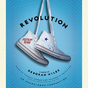 Listen Revolution By Deborah Wiles Audiobook audiobook