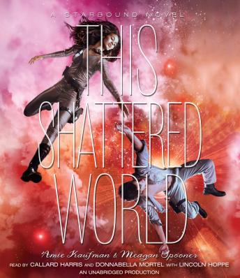 This Shattered World: A Starbound Novel