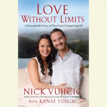 Love Without Limits: A Remarkable Story of True Love Conquering All sample.