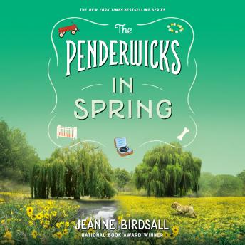 Listen The Penderwicks in Spring By Jeanne Birdsall Audiobook audiobook