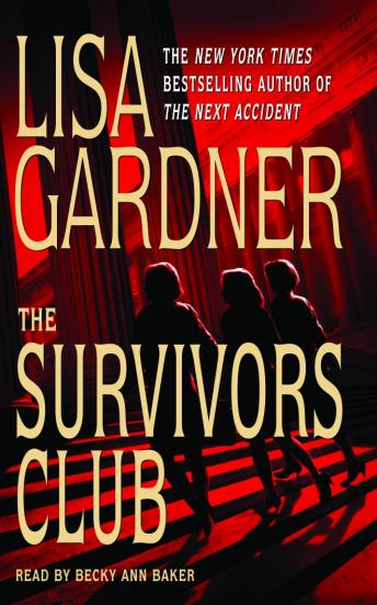 Survivors Club: A Thriller, Audio book by Lisa Gardner