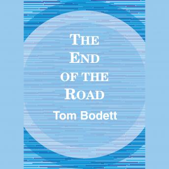 Download End of the Road by Tom Bodett