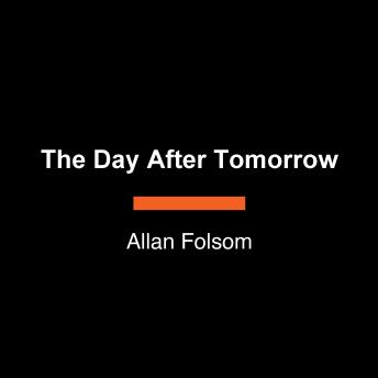 Download Day After Tomorrow by Allan Folsom