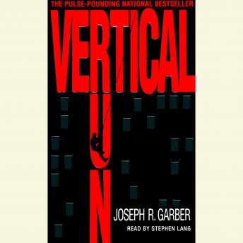 Vertical Run: A Novel