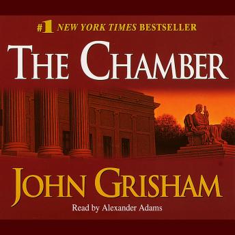 The Chamber: A Novel
