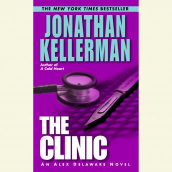 Clinic: An Alex Delaware Novel sample.