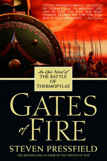 Gates of Fire, Steven Pressfield