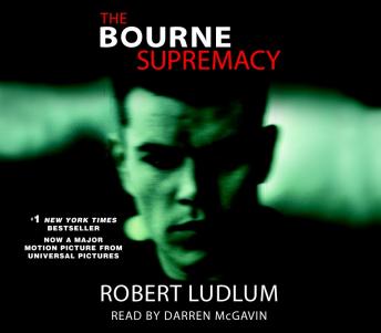 The Bourne Supremacy (Jason Bourne Book #2): A Novel