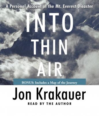 Into Thin Air: A Personal Account of the Mt. Everest Disaster, Audio book by Jon Krakauer